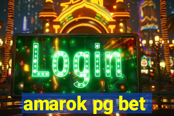 amarok pg bet
